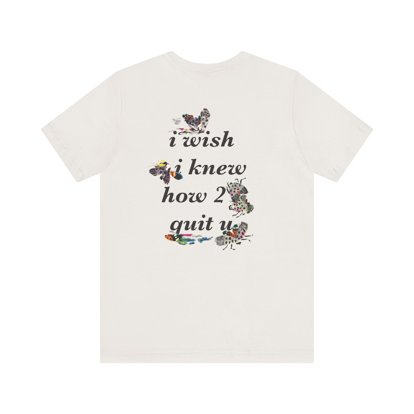 'Wish I Knew' Tee